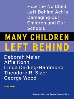 cover image of Many Children Left Behind